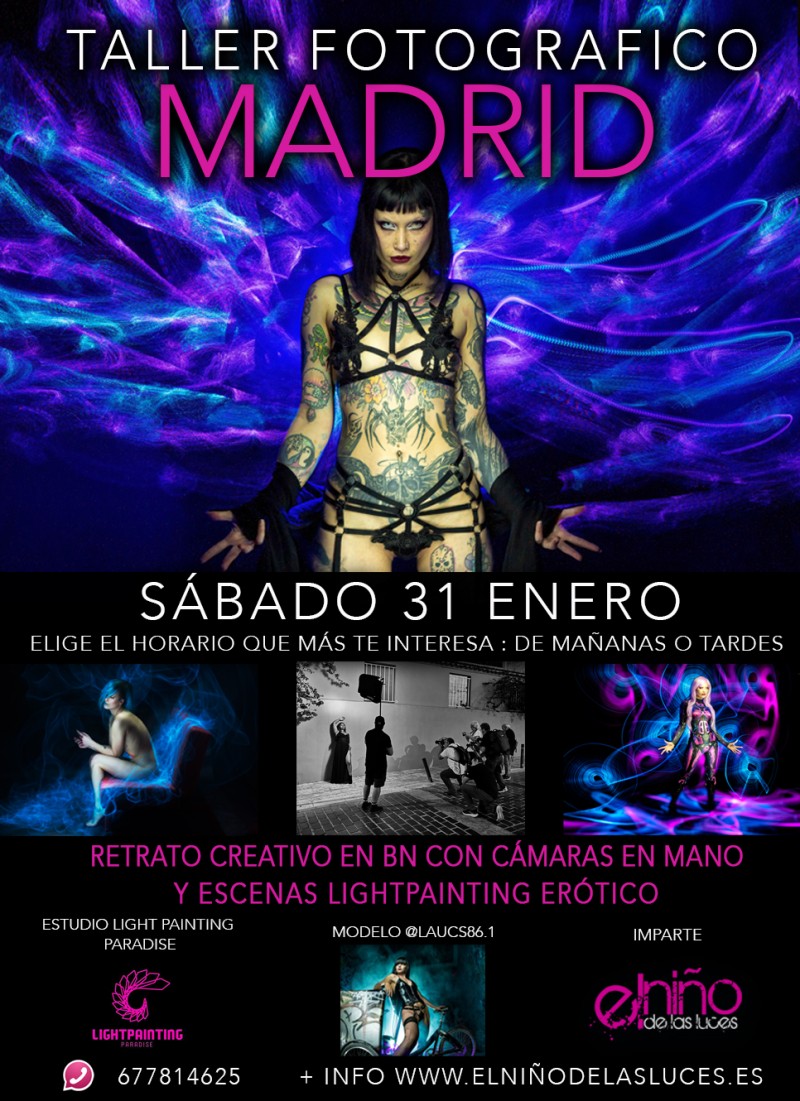 Sábado 31 de Enero, Madrid, Retrato con cámaras en mano de día y Light painting Erótico en estudio