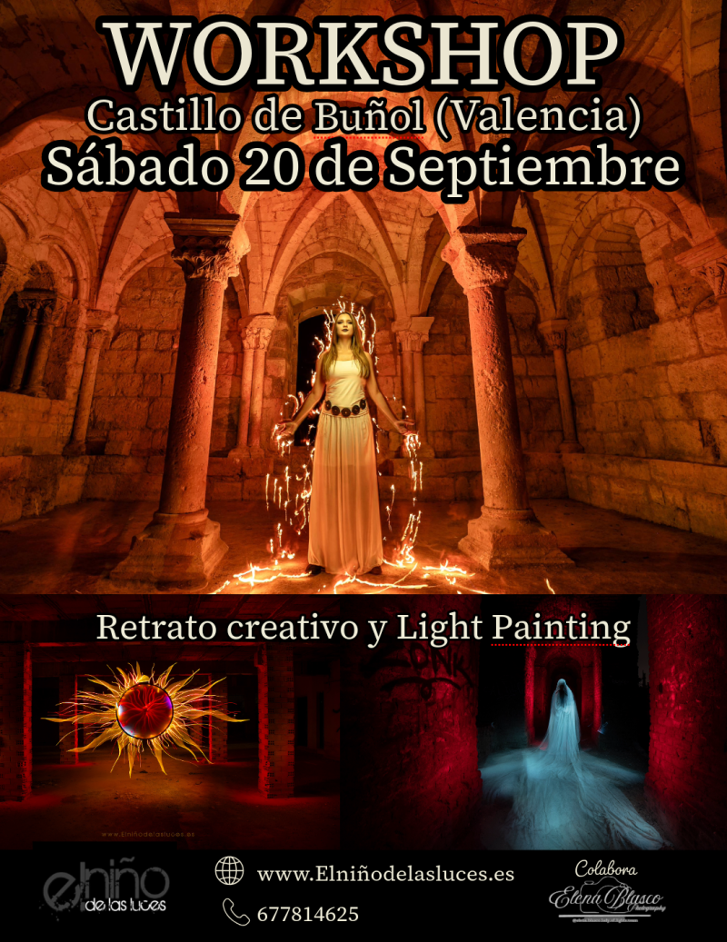 20 de Septiembre, Retrato creativo y escenas Light painting. Castillo de Buñol